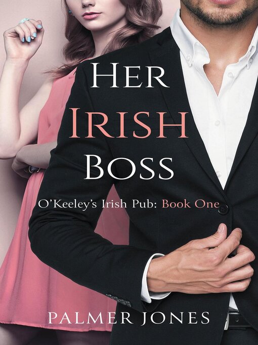 Cover image for Her Irish Boss